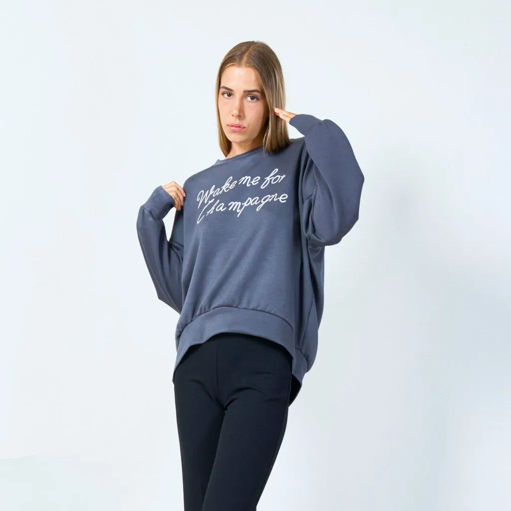 Wake me for champagne sweatshirt wholesale