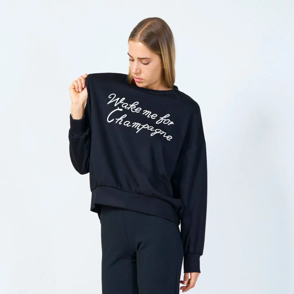 Wake me for champagne sweatshirt wholesale