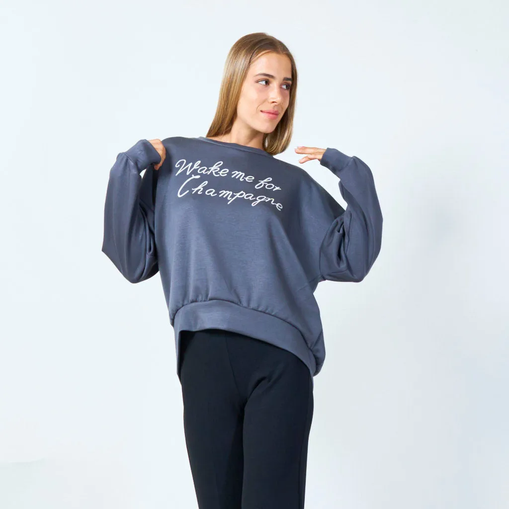Wake me for champagne sweatshirt wholesale